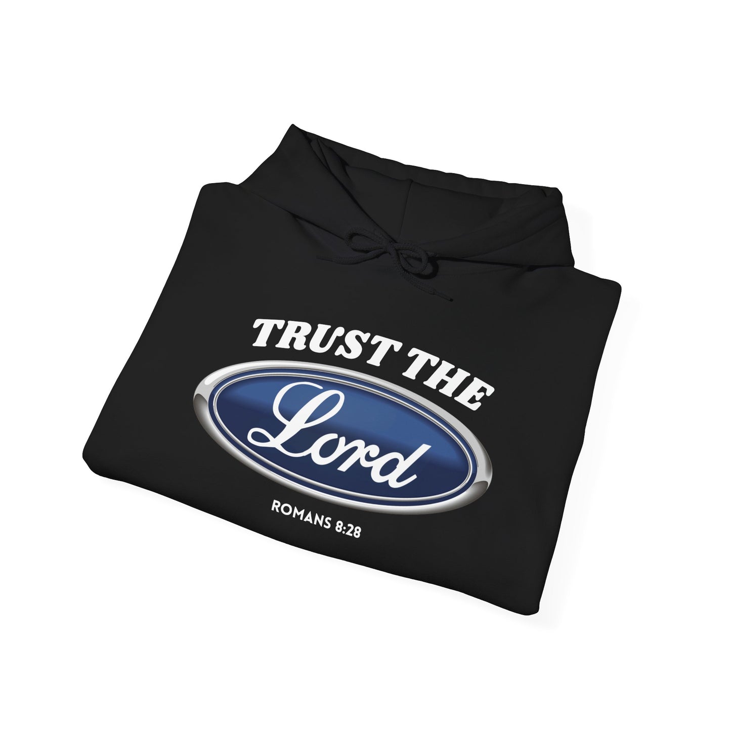 Trust the Lord Hoodie