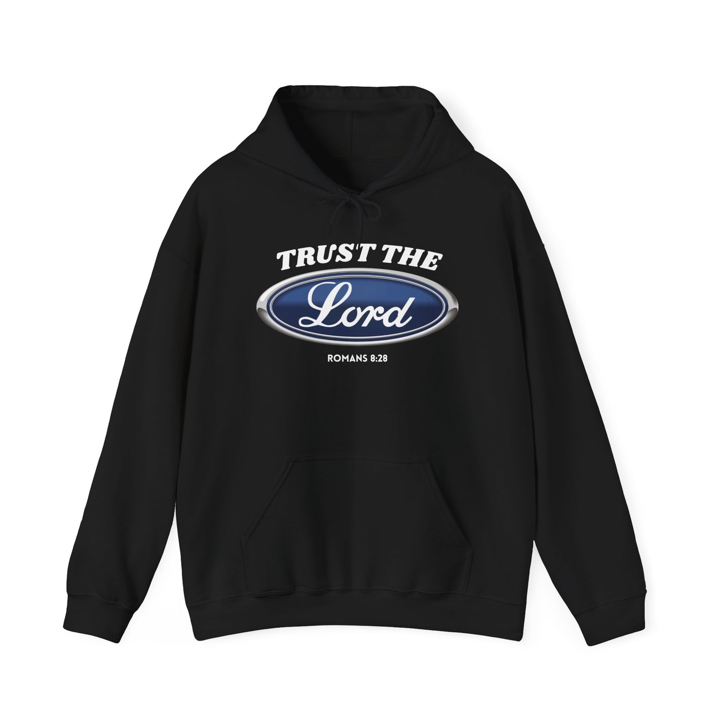 Trust the Lord Hoodie