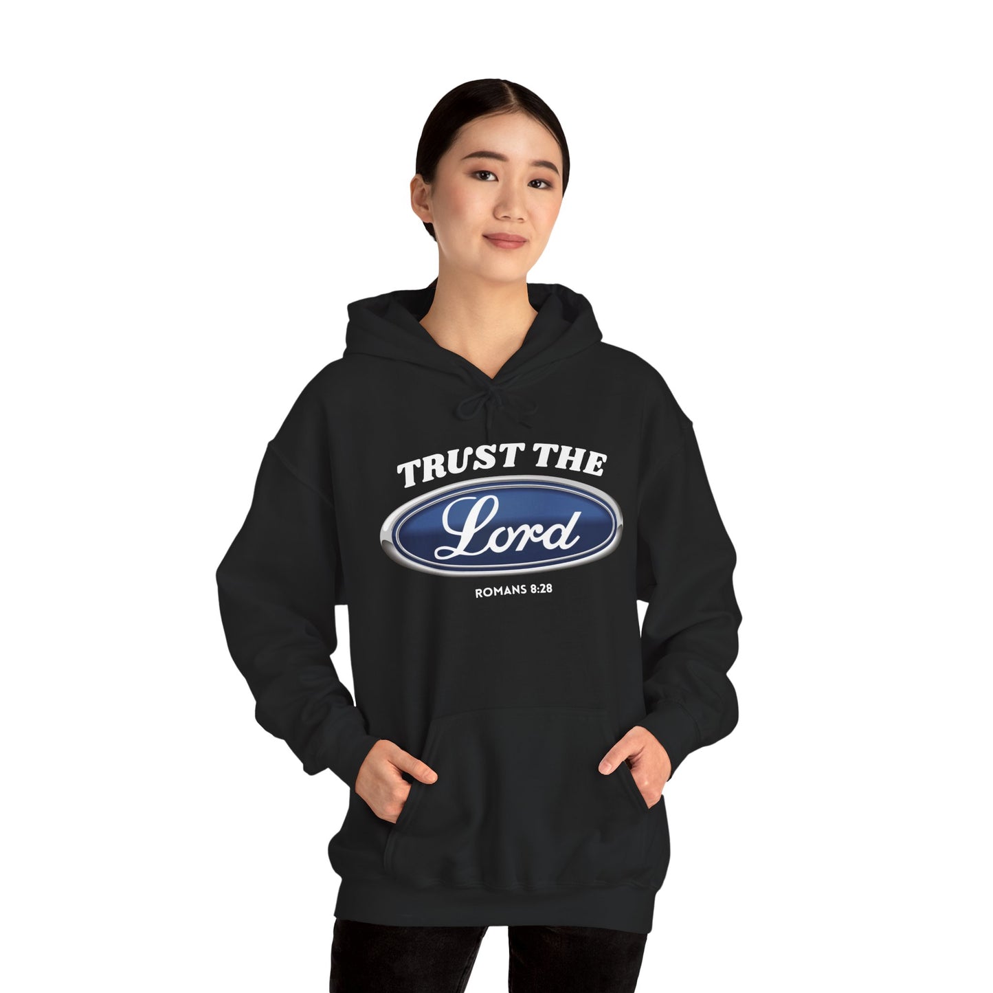 Trust the Lord Hoodie