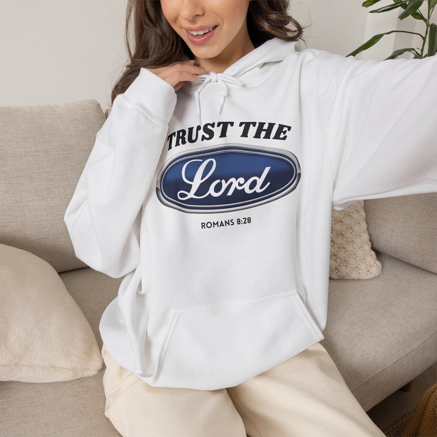 Trust the Lord Hoodie