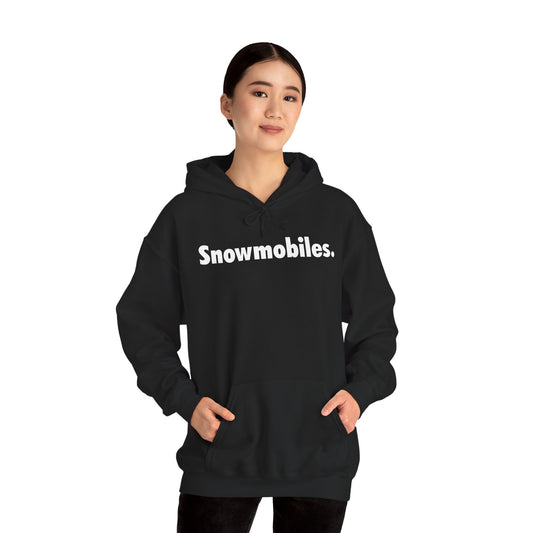 Snowmobiles Hoodie