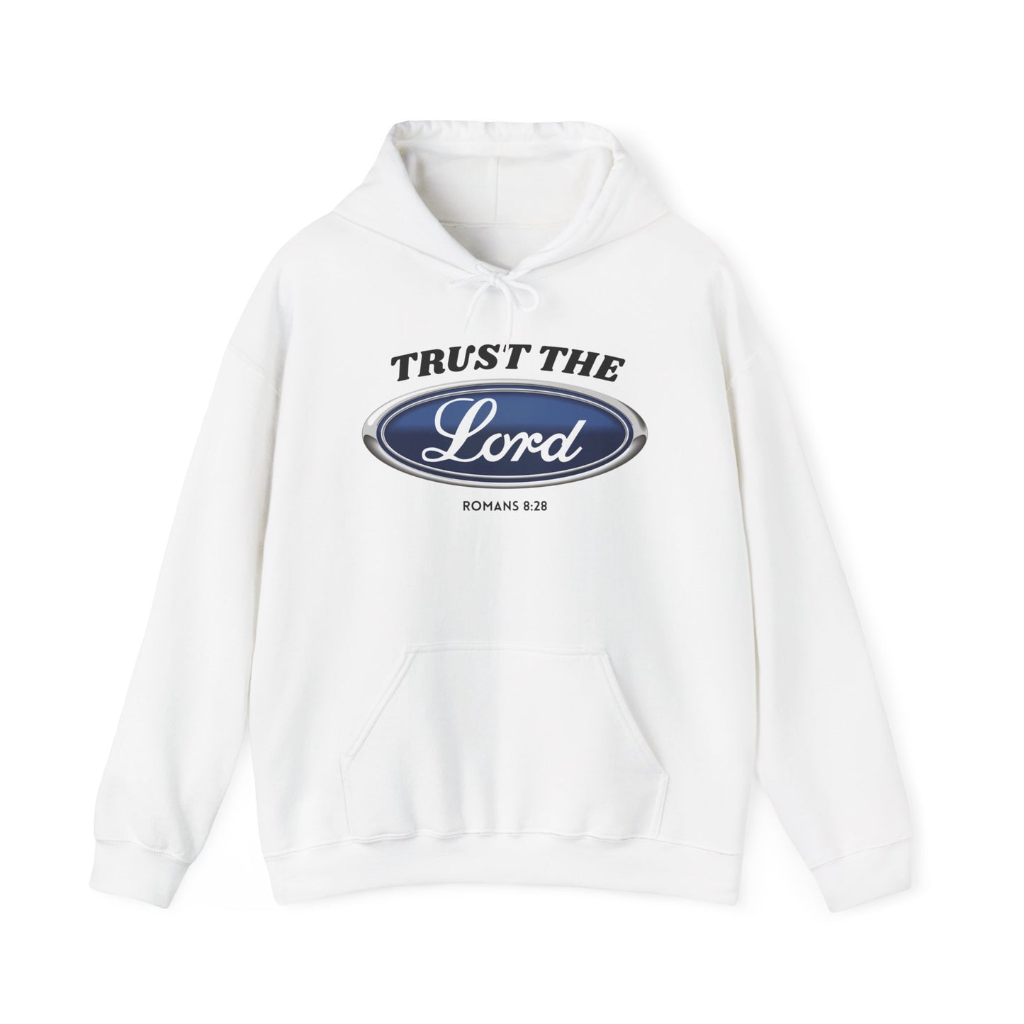 Trust the Lord Hoodie